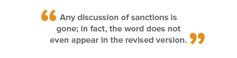 Quote - Any discussion of sanctions is gone; in fact, the word does not even appear in the revised version.