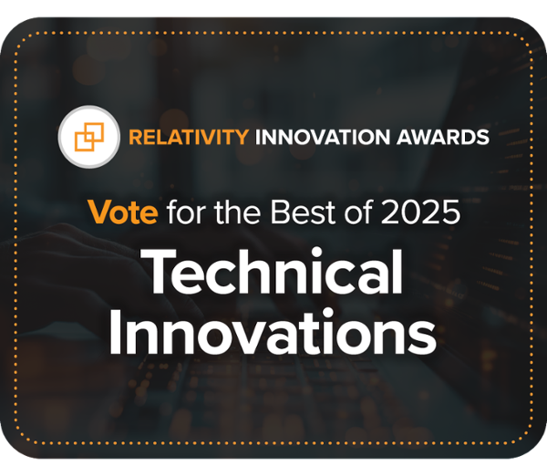 Vote for the Most Amazing Legal Tech Solutions in the 2025 Innovation Awards Icon - Relativity Blog