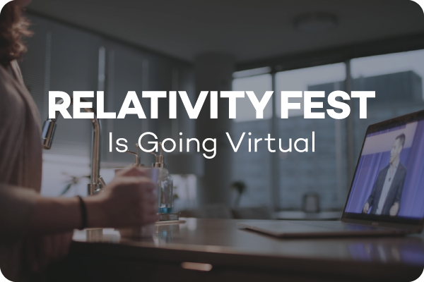 Relativity Fest 2020 Goes Virtual Icon - Relativity Blog